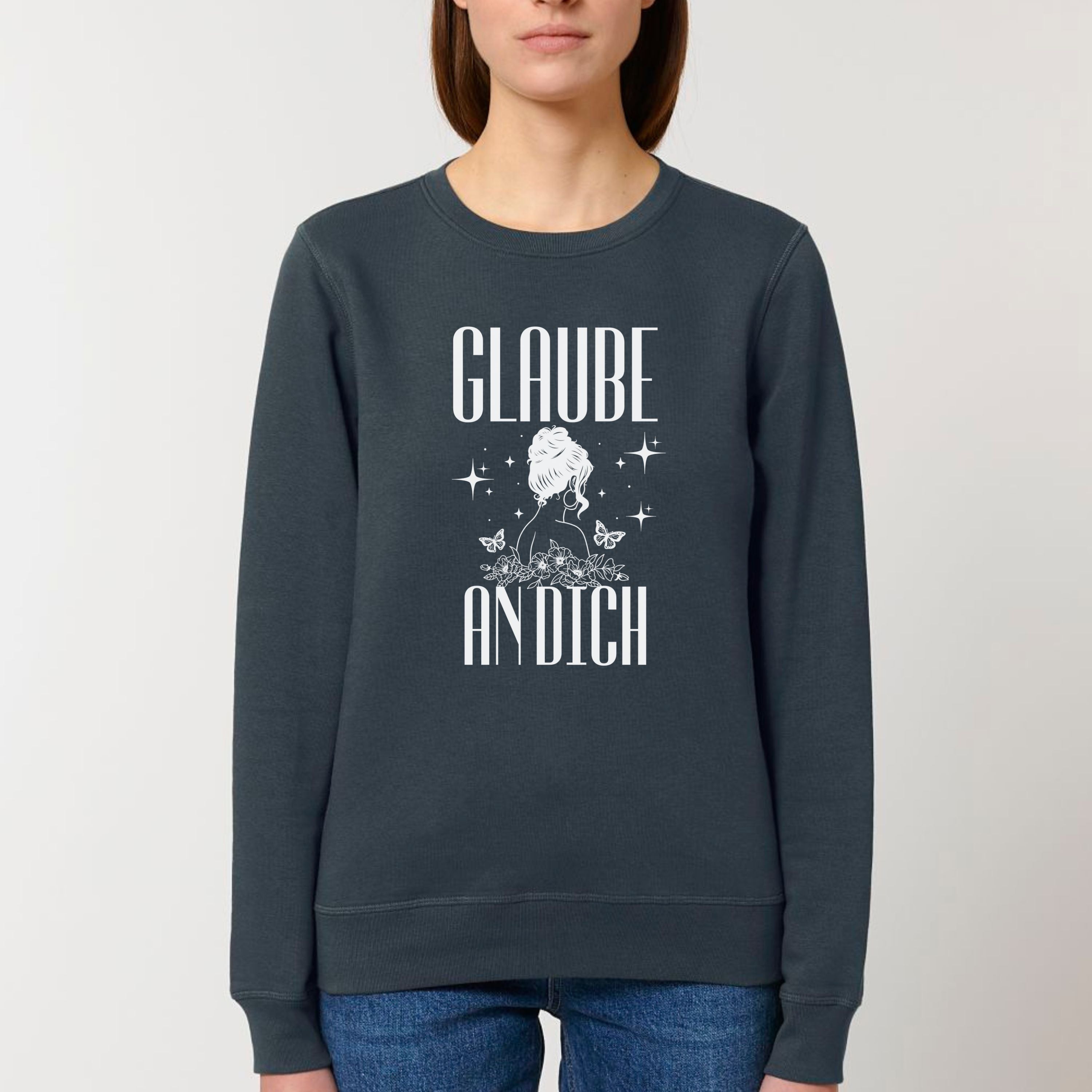 Glaube an dich - Bio Unisex Sweatshirt