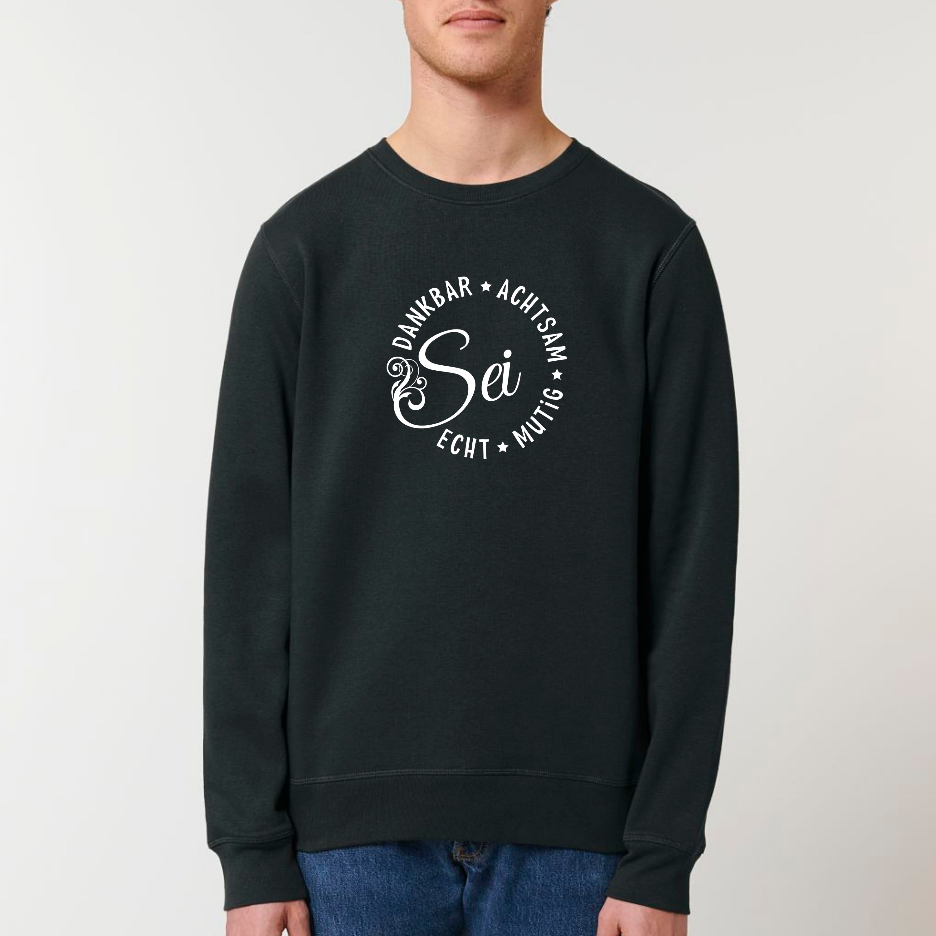 Sei dankbar, achtsam, echt und mutig - Bio Unisex Sweatshirt