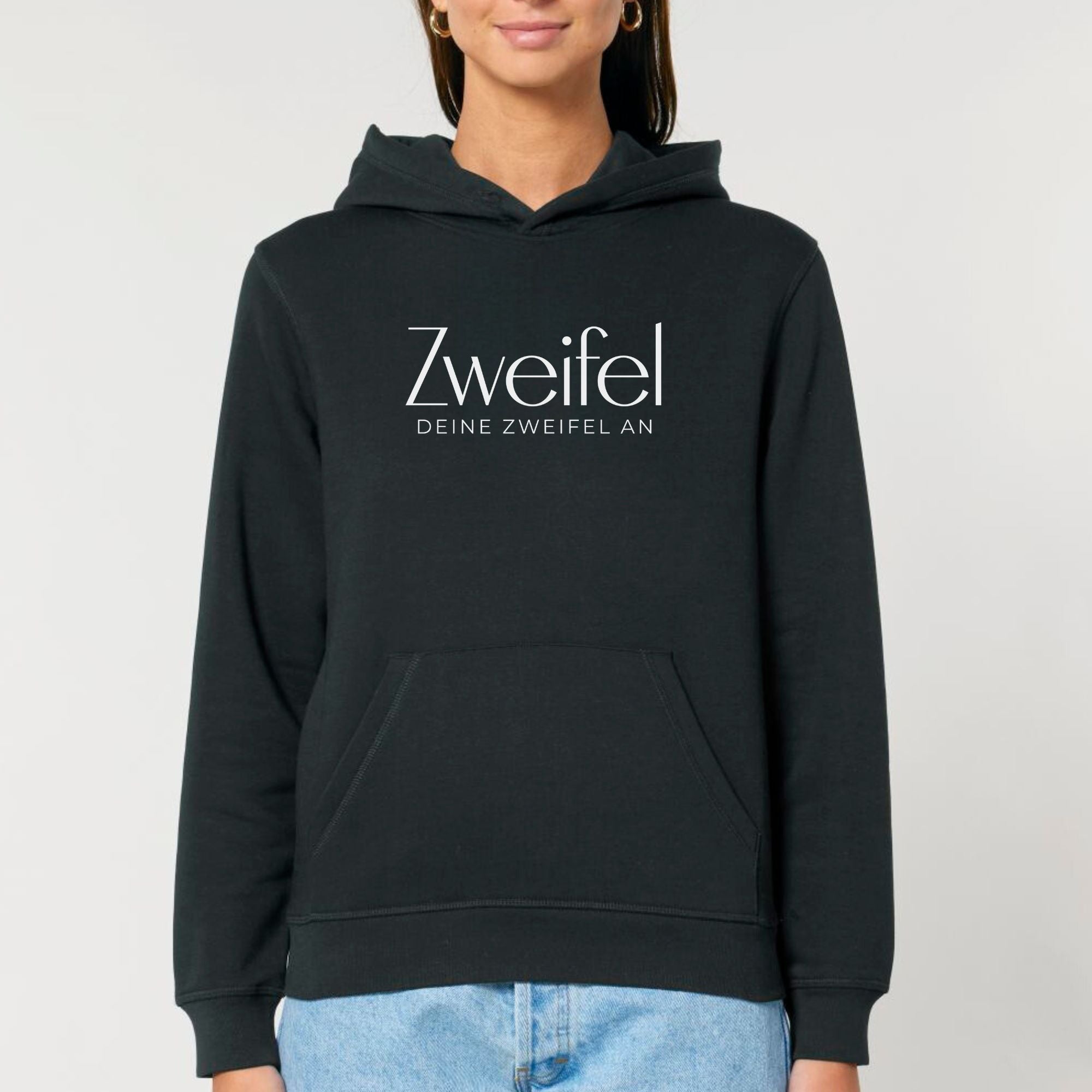 Zweifel deine Zweifel an - Bio Unisex Hoodie